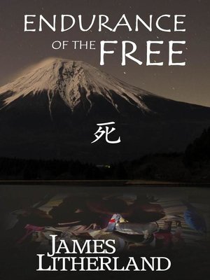 cover image of Endurance of the Free